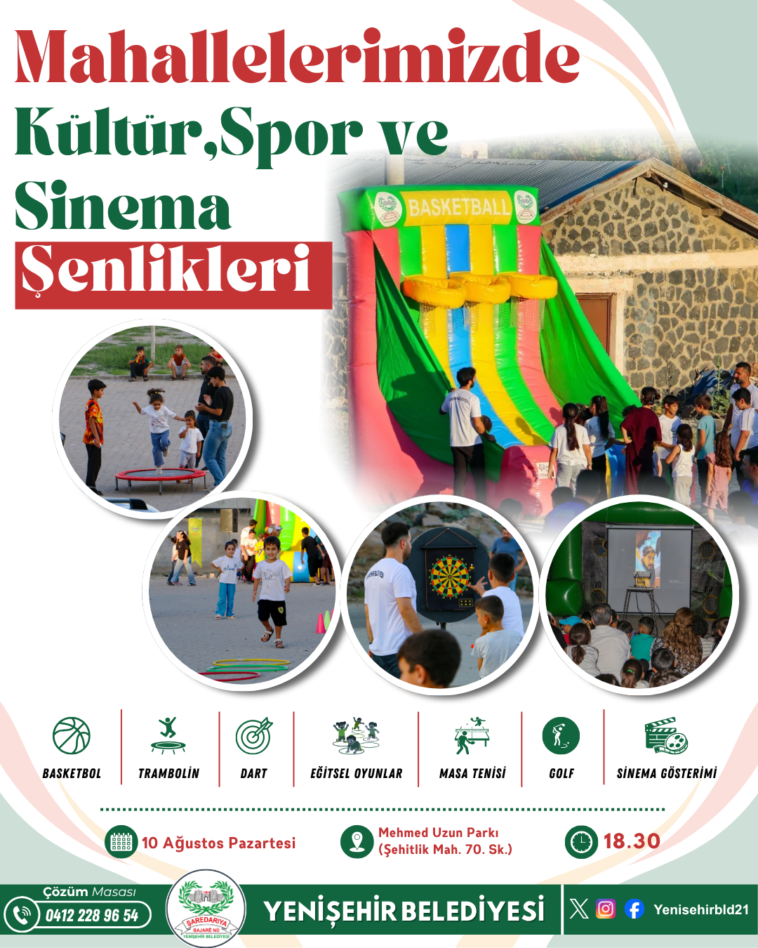 Mahallelerimizde Kültür, Spor ve Sinema Şenlikleri